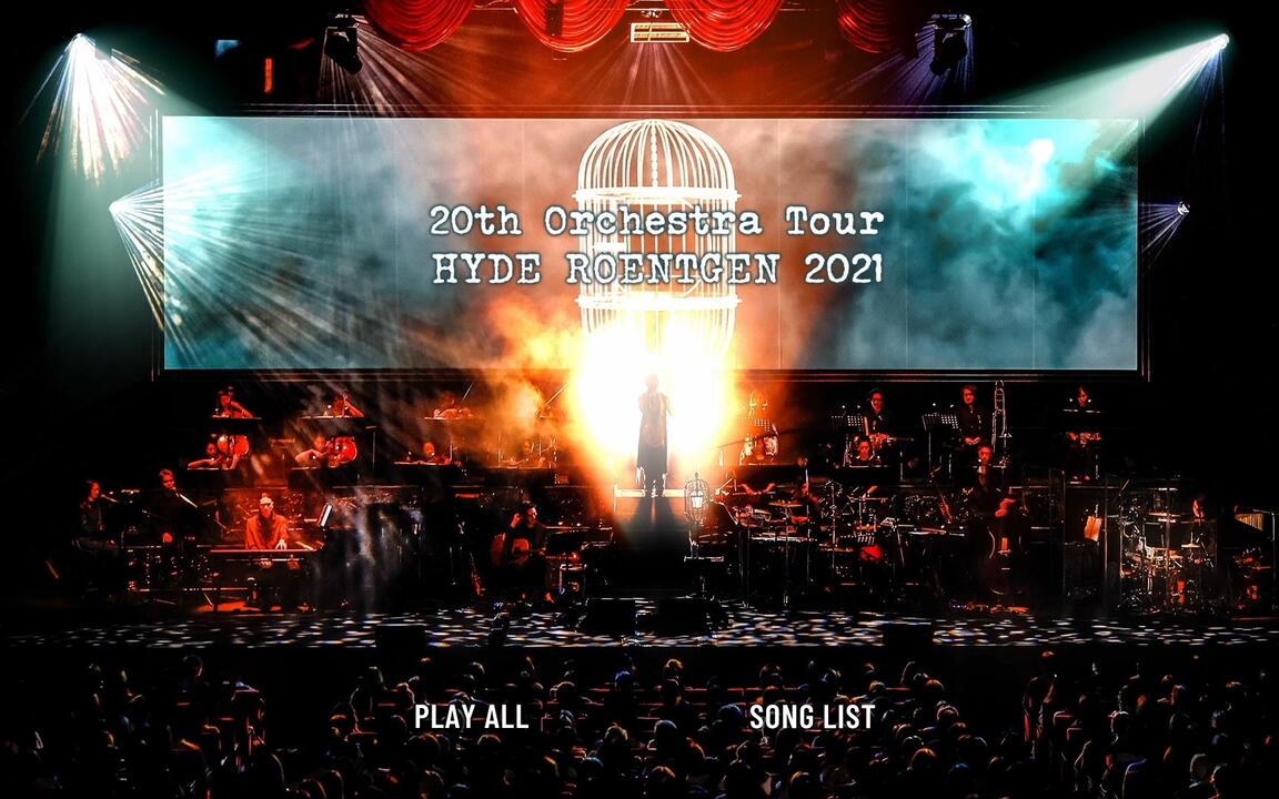HYDE - 20th Orchestra Tour HYDE ROENTGEN 2021_哔哩哔哩_bilibili