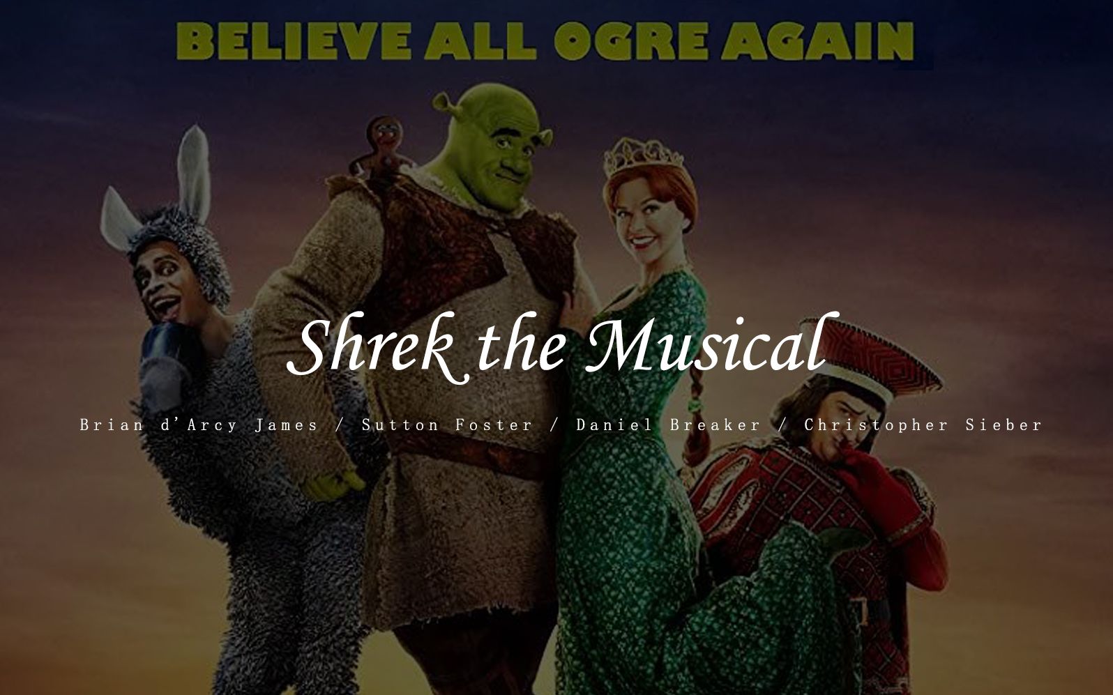 [图]【音乐剧】怪物史瑞克丨Shrek the Musical丨2009丨中英字幕