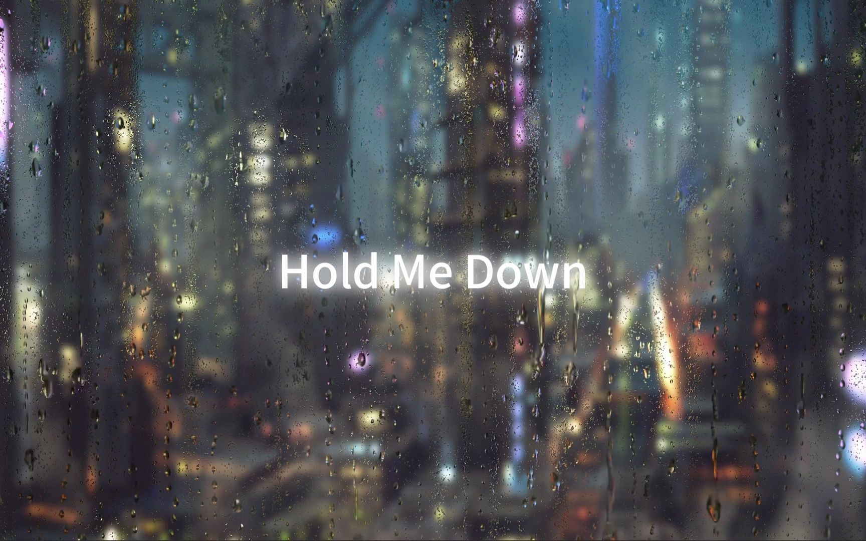 Hold Me Down(英语版)哔哩哔哩bilibili