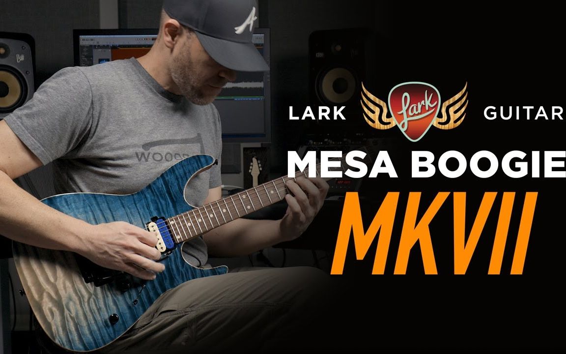 [图]深度演示Mesa Boogie MARK VII - The Ultimate Mark Series - Deep Dive