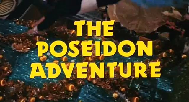 [图]波塞冬号/海神号历险记 1972年版本 预告片 The Poseidon Adventure (1972) Trailer