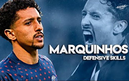 后防中坚精神领袖大巴黎队长马尔基尼奥斯2021赛季精彩集锦