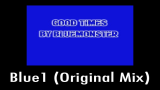 [图][Archivo de MultiSondio] Good Times - Blue Monster (Full Album)