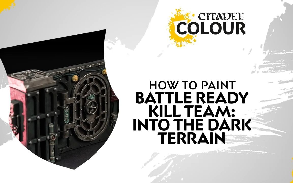 [图]How to Paint Battle Ready Kill Team Into the Dark Terrain 战锤 40k KT 深入黑暗 地形 战备级