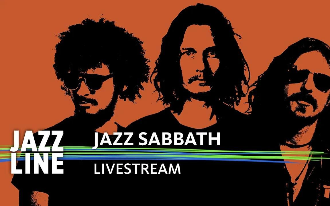 [图]【爵士黑色安息日】Jazz Sabbath LIVESTREAM Jazzline Leverkusener Jazztage 2022