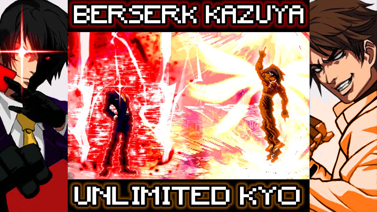 berserk kazuya vs unlimited kyo (12p) - kof mugen