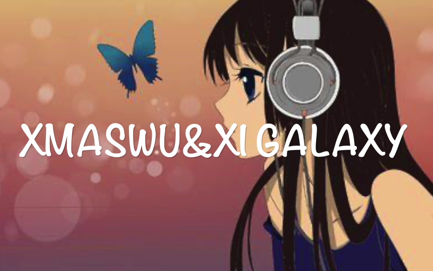 纯音乐xmaswuxigalaxy