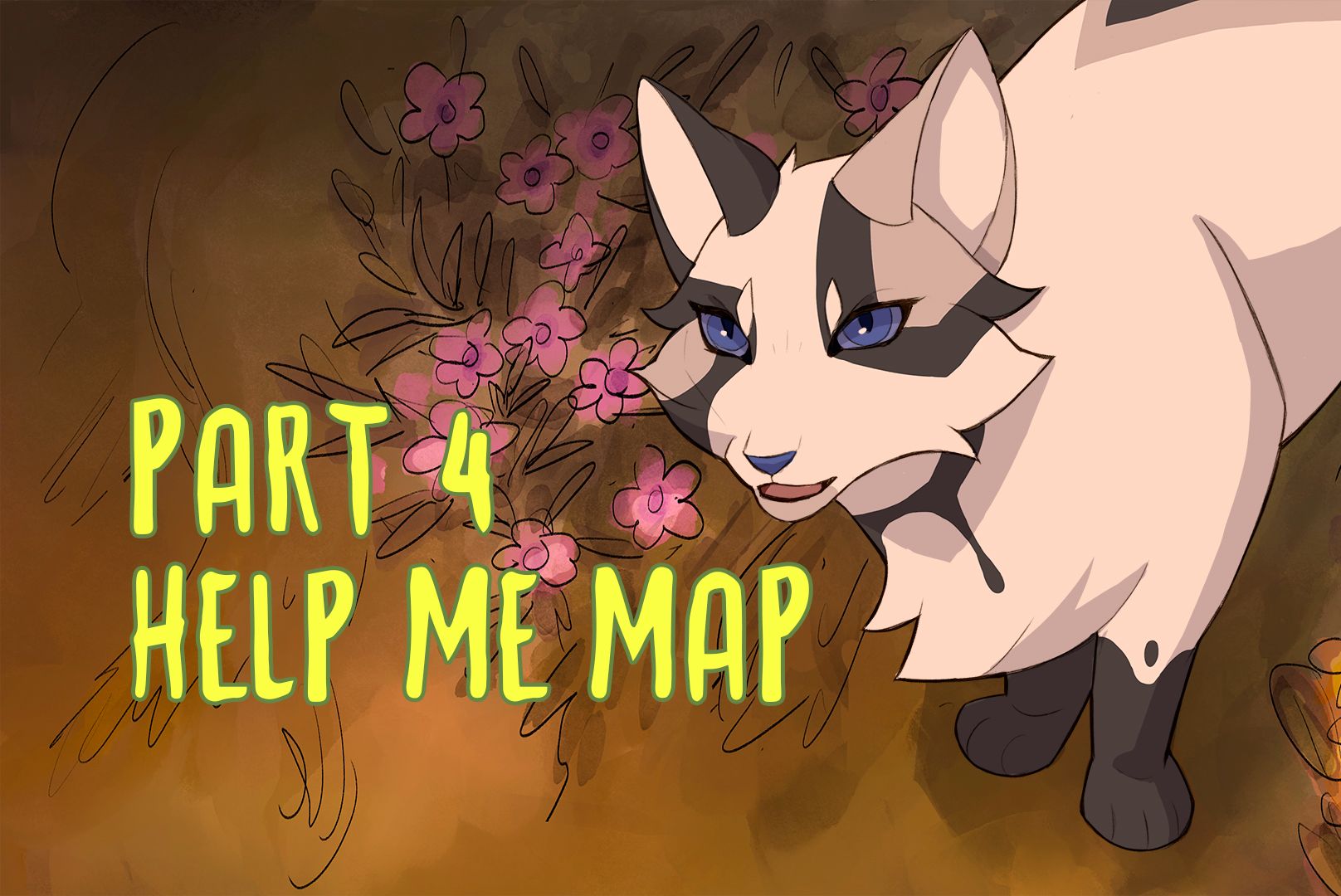 猫武士/藤池 | help me map part 4