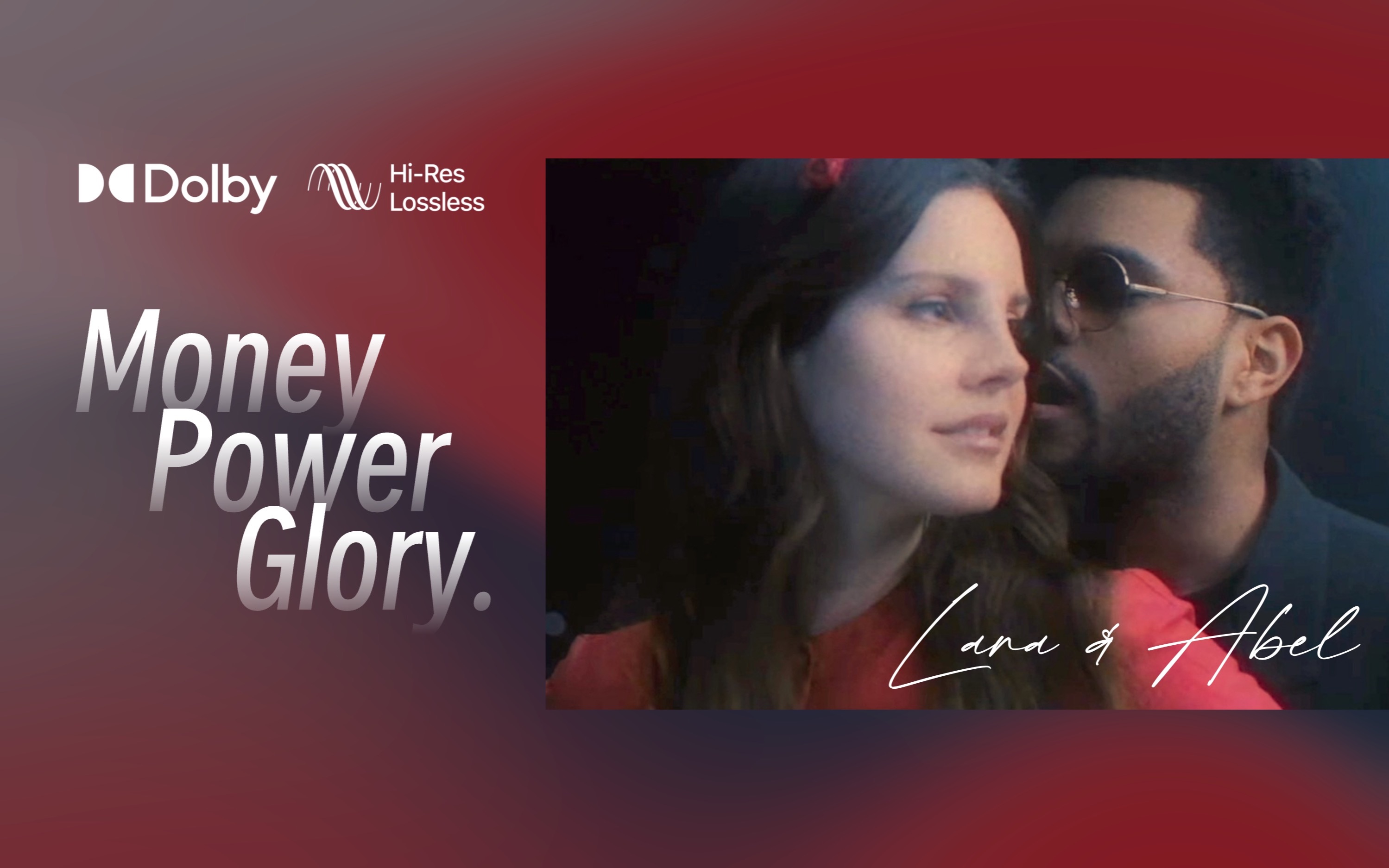 [图]【无损杜比4K60】盆栽电台版Money Power Glory✈️ Lana Del Rey × The Weeknd / Memento Mori / XO