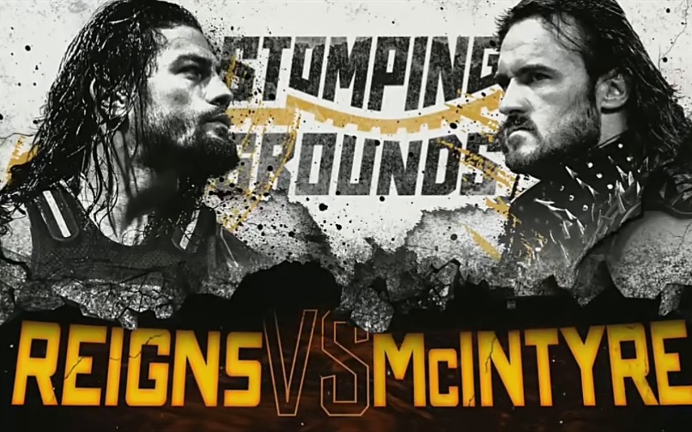 [图]【3.75★】Roman Reigns vs. Drew McIntyre – 2019.Stomping Grounds