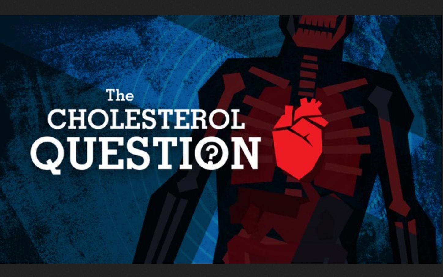 [图][CBC] 膽固醇知多啲 The Cholesterol Question