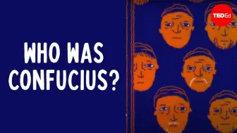 Download Video: 【TED ED】 中国文化 - Who was Confucius  (孔子：儒家圣人的传奇一生)