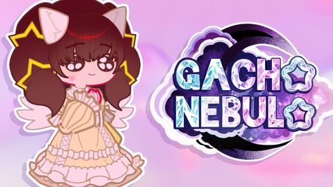 Gacha nox is back and it's gacha nebula now but it's? 😨😓 