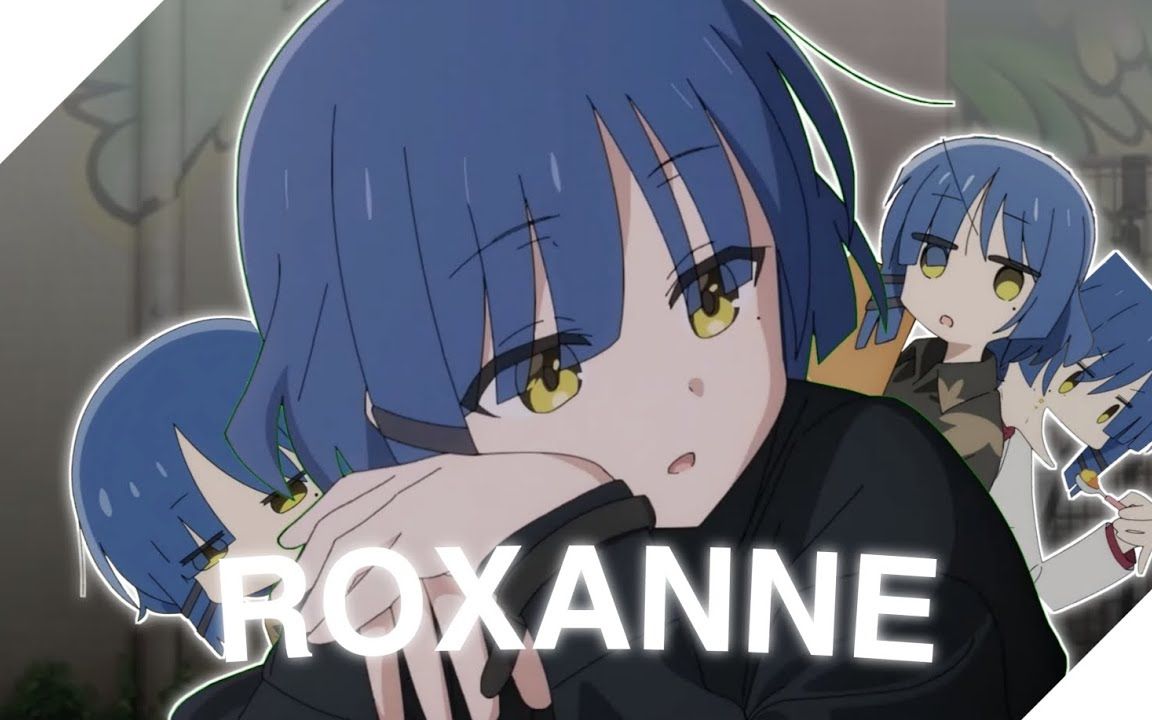 [孤独摇滚]roxanne ryo yamada edit(山田凉)