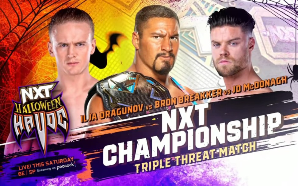 [图]【4.75★】Ilja Dragunov vs. Bron Breakker vs. JD McDonagh-NXT Halloween Havoc 2022