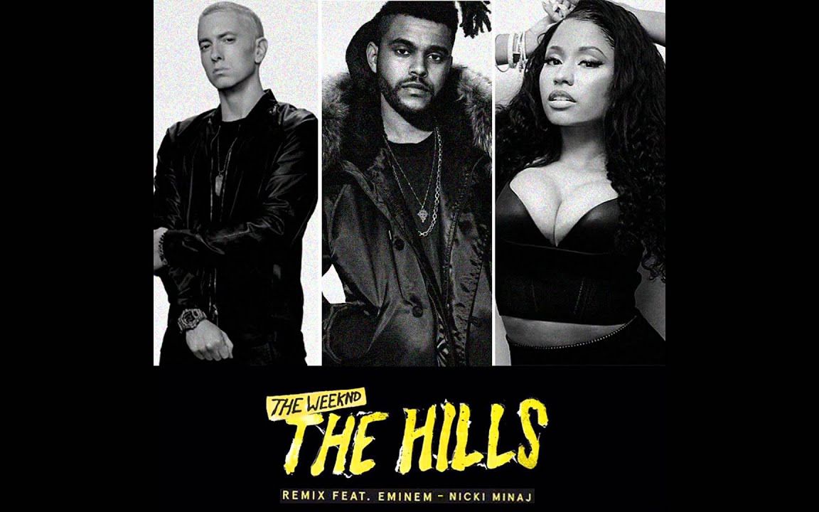 [图]二王一后The Weeknd - The Hills (Official Audio) ft. Nicki Minaj, Eminem