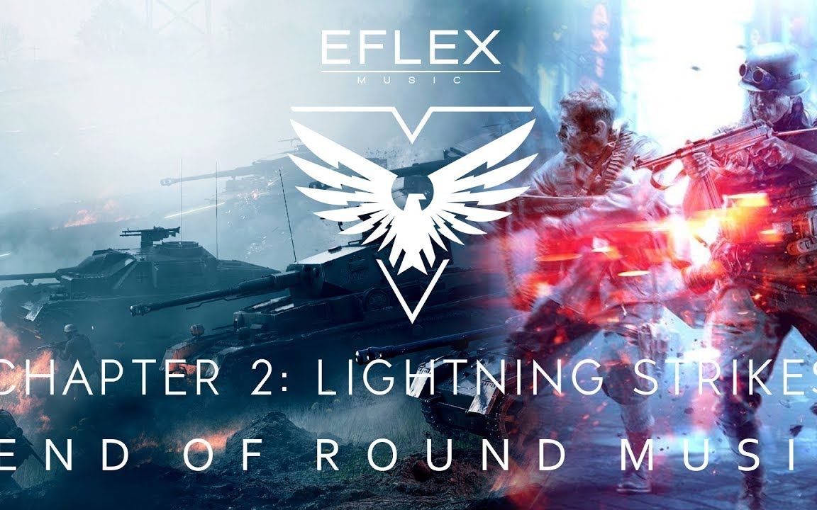 [图]Battlefield V Lightning Strikes DLC End of Round Music (Fan-Made)