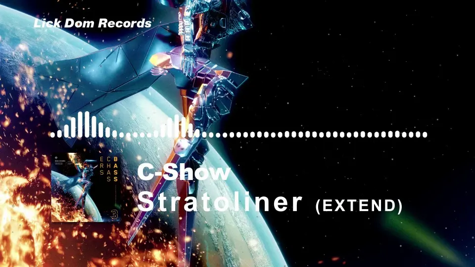 C-Show - Stratoliner (EXTEND) 【Bass Chasers 3】_哔哩哔哩_bilibili