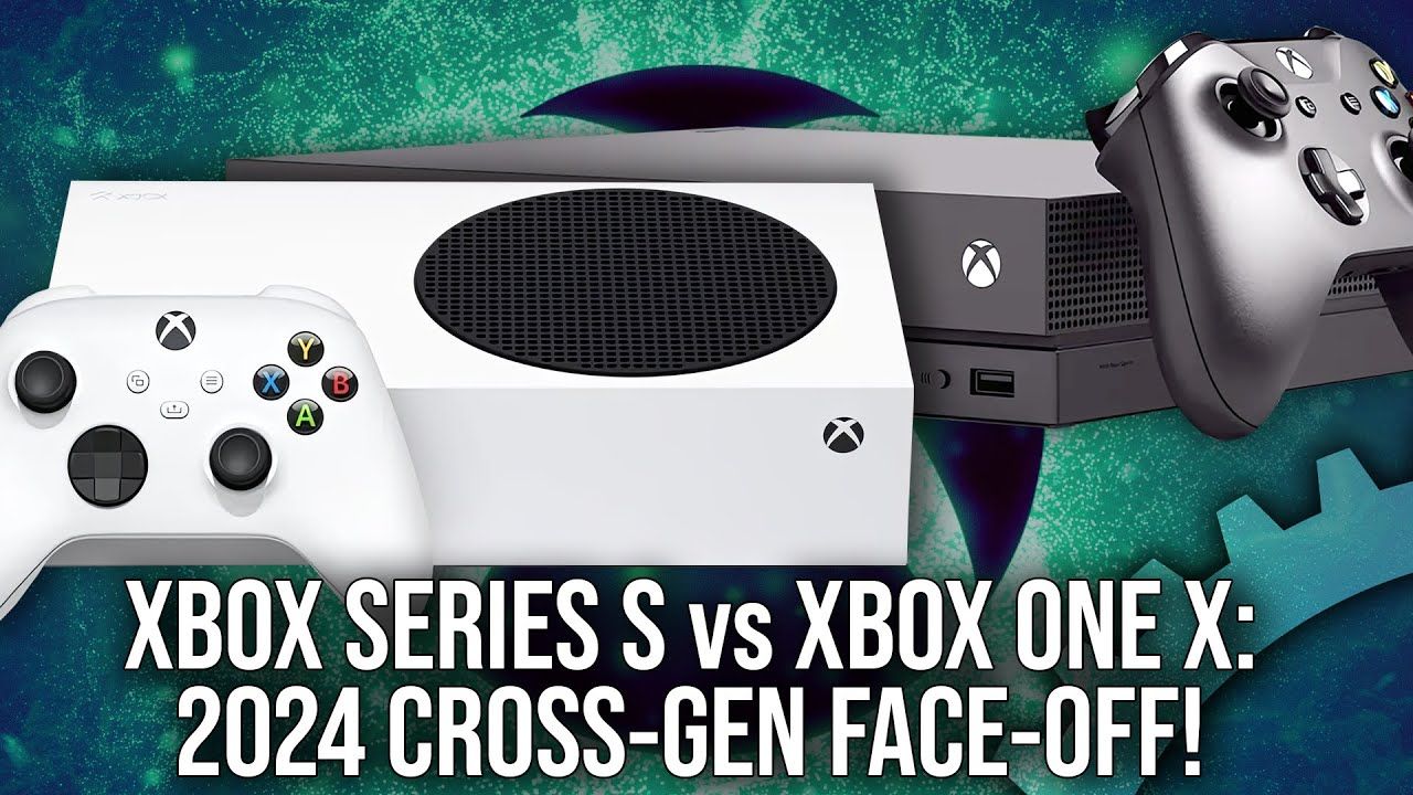 【4K60帧】数毛社对 Xbox Series S vs Xbox One X  2024年跨世代对比 | 作者:Digital Foundry | 机翻中文哔哩哔哩bilibili