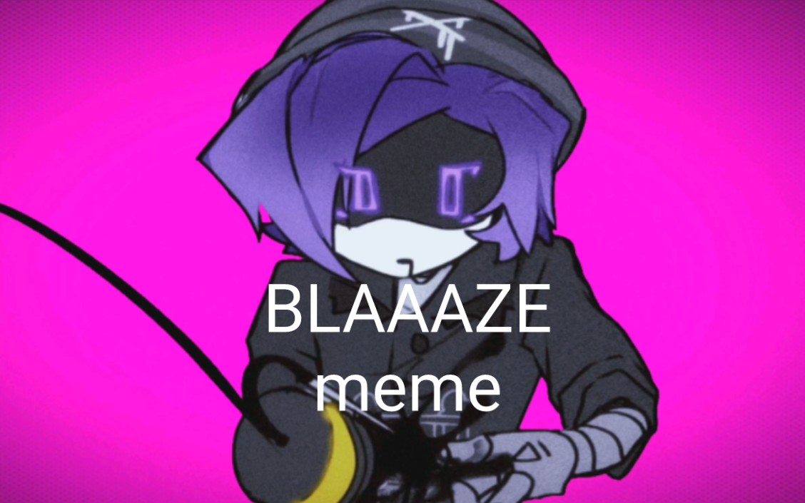 [图]【无机杀手／同人创作】BLAAAZE meme