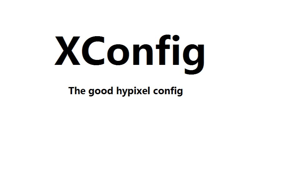 xconfig在hypixel的表现