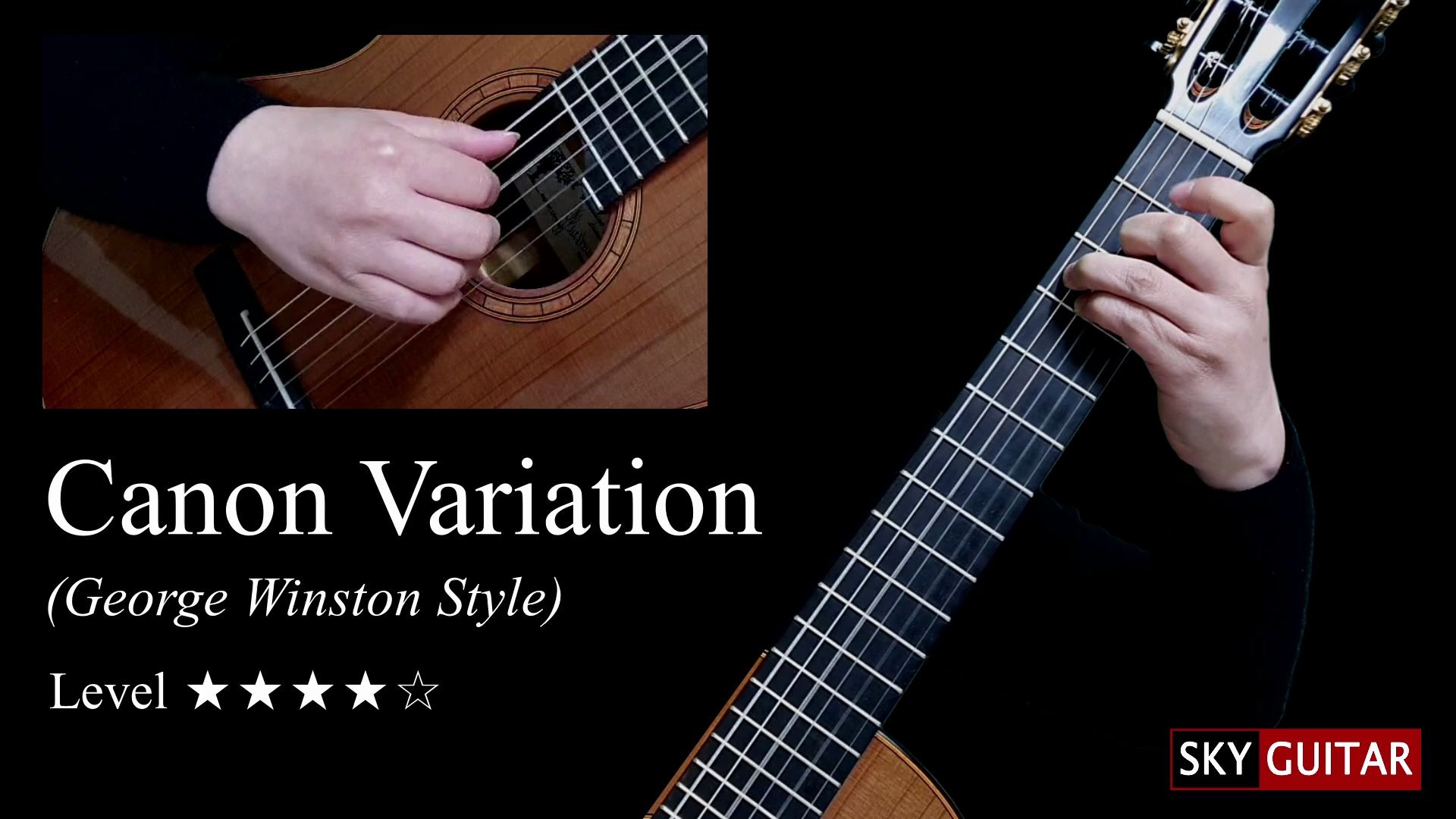 [图]卡农 变奏曲 Canon Variation | Sky Guitar