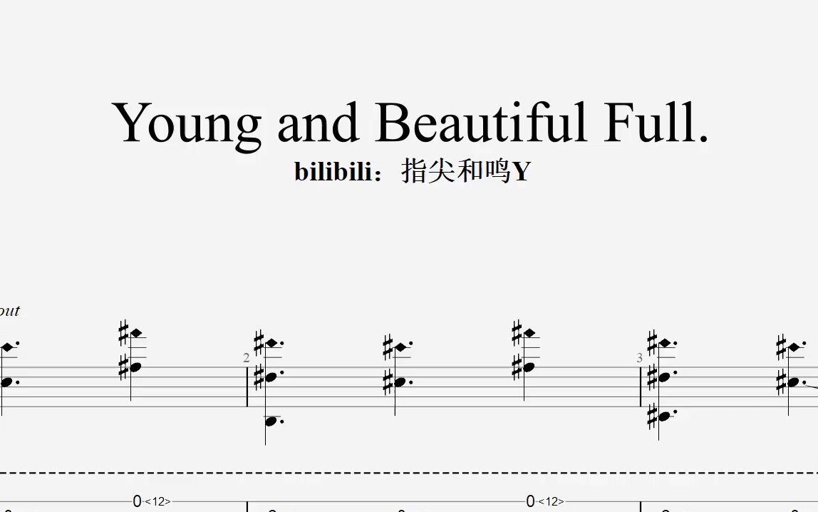 [图]【吉他谱】新手必学系列《young and beautiful》- Lana Del Rey 指弹改编曲谱