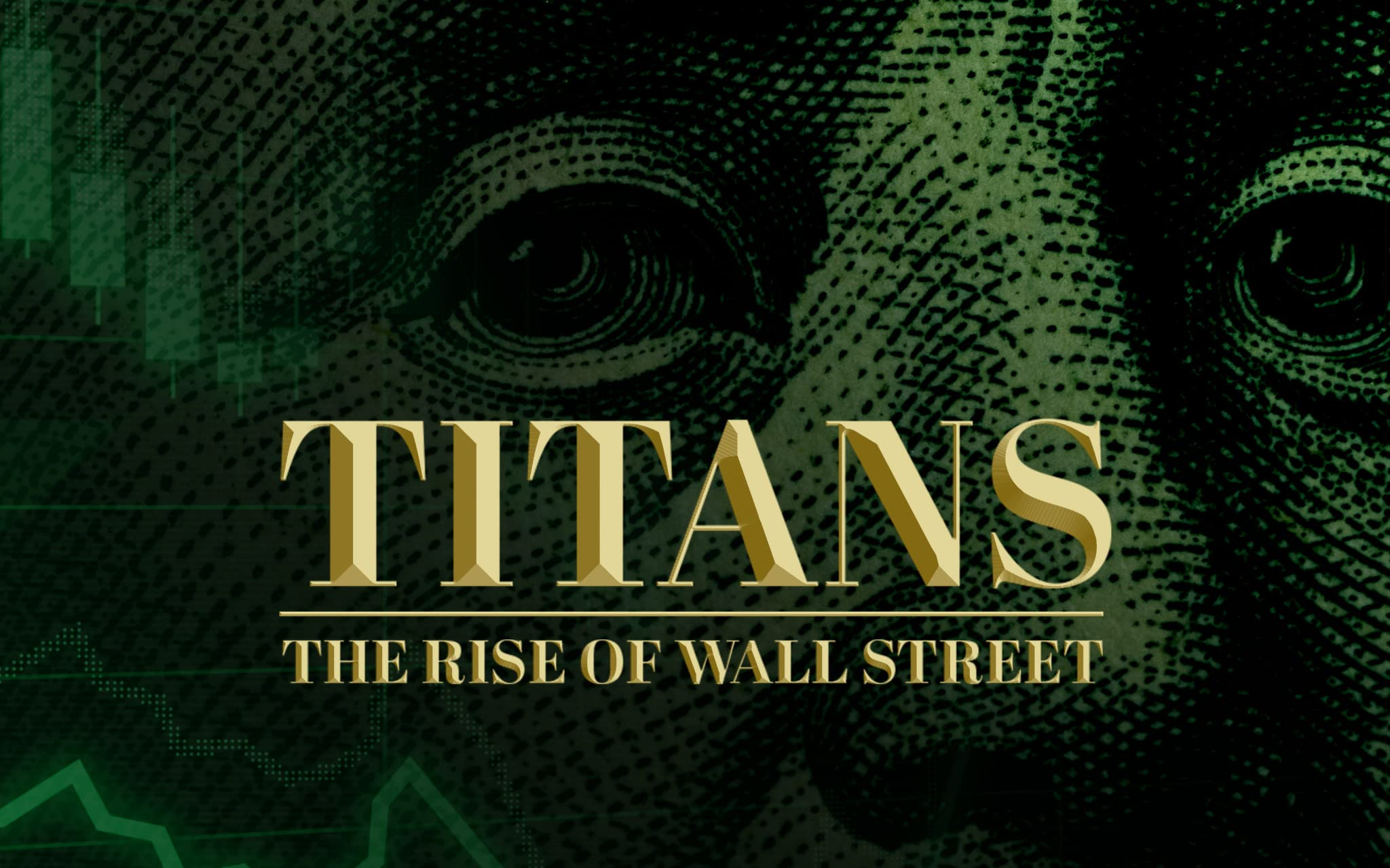 [图]华尔街崛起 第一季 Titans: The Rise of Wall Street