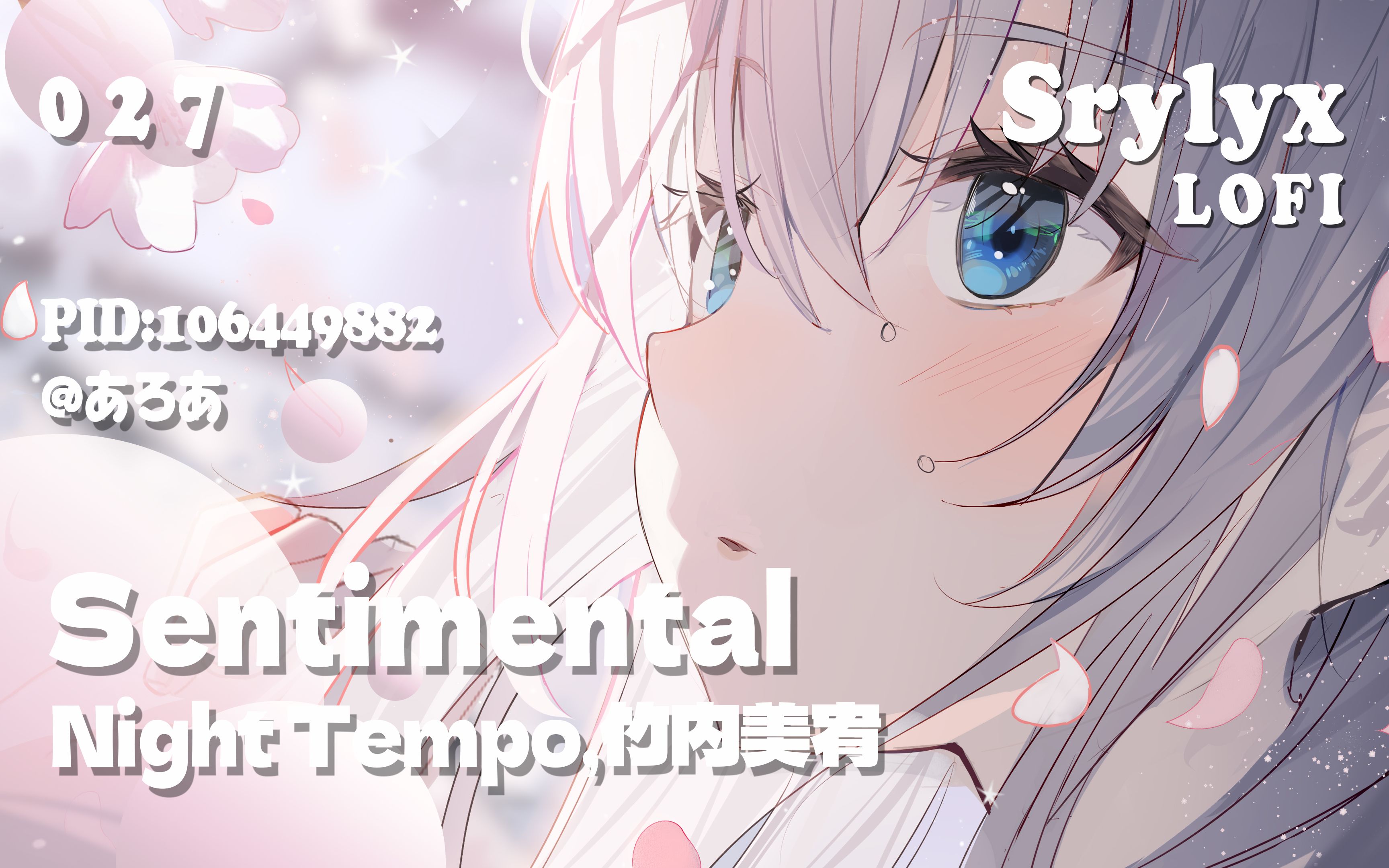 [图]【蒸気波】LOFI 027 | Night Tempo,竹内美宥 - Sentimental