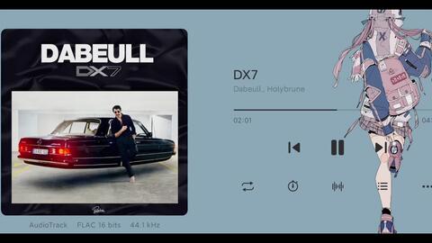 DX7——Dabeull / Holybrune_哔哩哔哩_bilibili