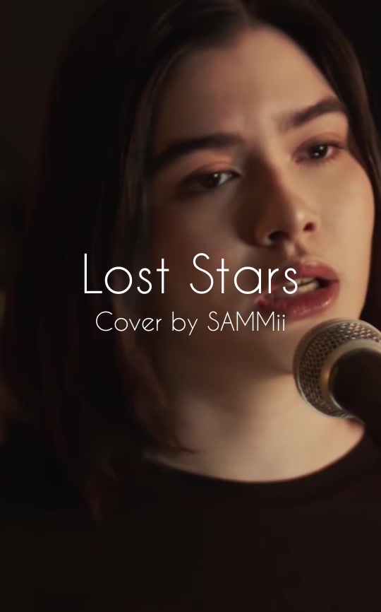 翻译成英语8215 lost stars cover by @ sammiimusic232820