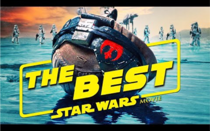 【星球大战】为什么《侠盗一号》是最好的星球大战电影Why Rogue One is the BEST Star Wars Movie  Video Essay哔哩哔哩bilibili