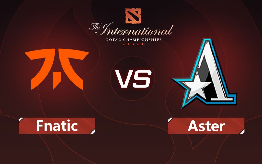 【TI11】小组赛第三日 Fantic VS Aster 10月17日刀塔