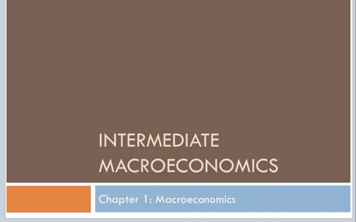 [图]【中英字幕】UWRF中级宏观经济学课程Intermediate Macroeconomics