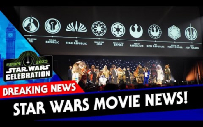 [图]欧洲星战庆典——三部新的星球大战电影要来了！！Three New Star Wars Movies and ERAS Are On the Way!