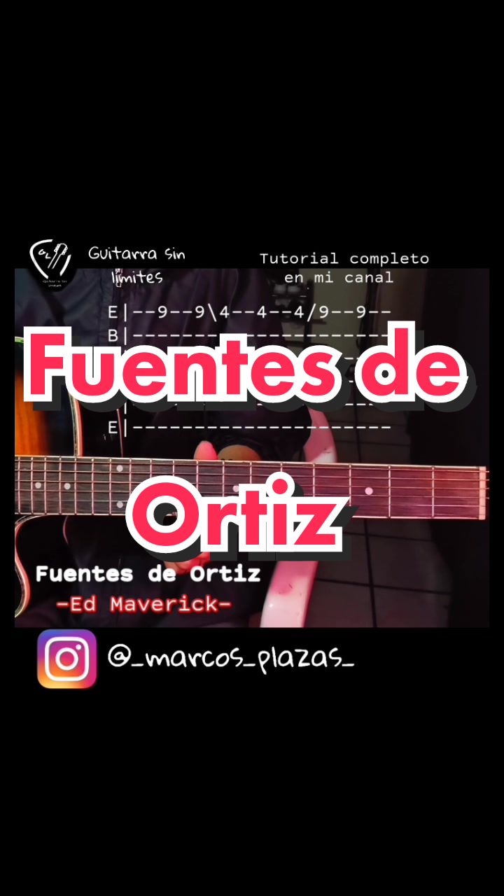 Fuentes de Ortiz Ed Maverick (guitarra) |Guitarra sin l㭭ites哔哩哔哩bilibili