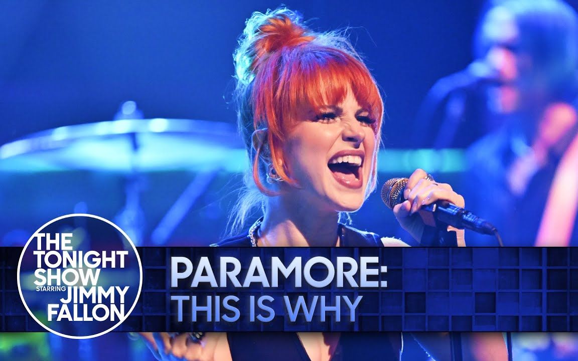 【今夜秀】Paramore: This Is Why|The Tonight Show Starring Jimmy Fallon哔哩哔哩bilibili