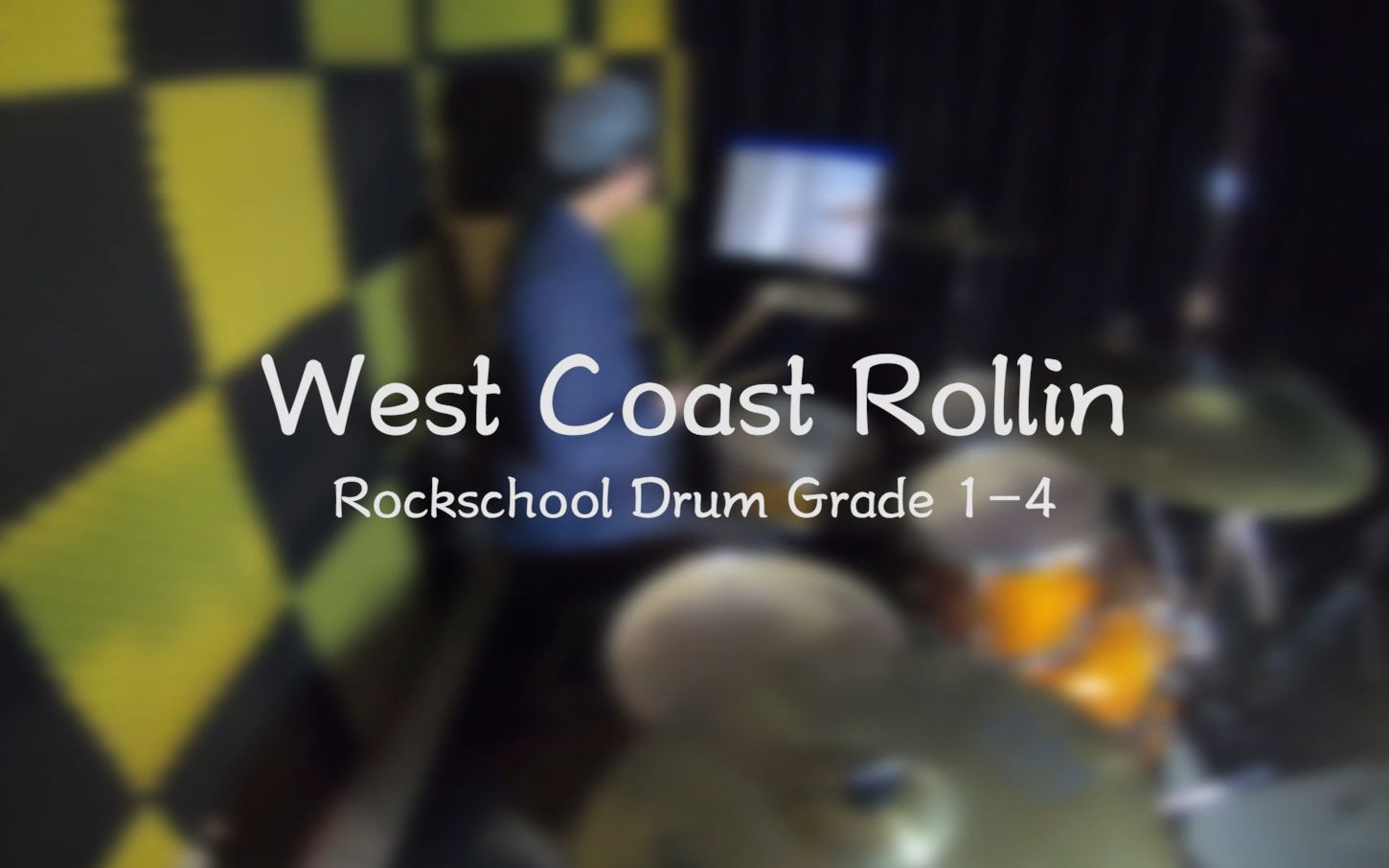 [图]【架子鼓】Rockschool 1-4 west coast rollin (Drum Cover)