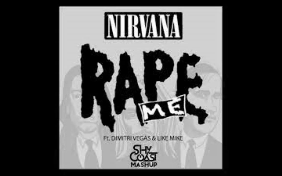 [图]Nirvana - Rape Me 伴奏（带主唱，无主音吉他）