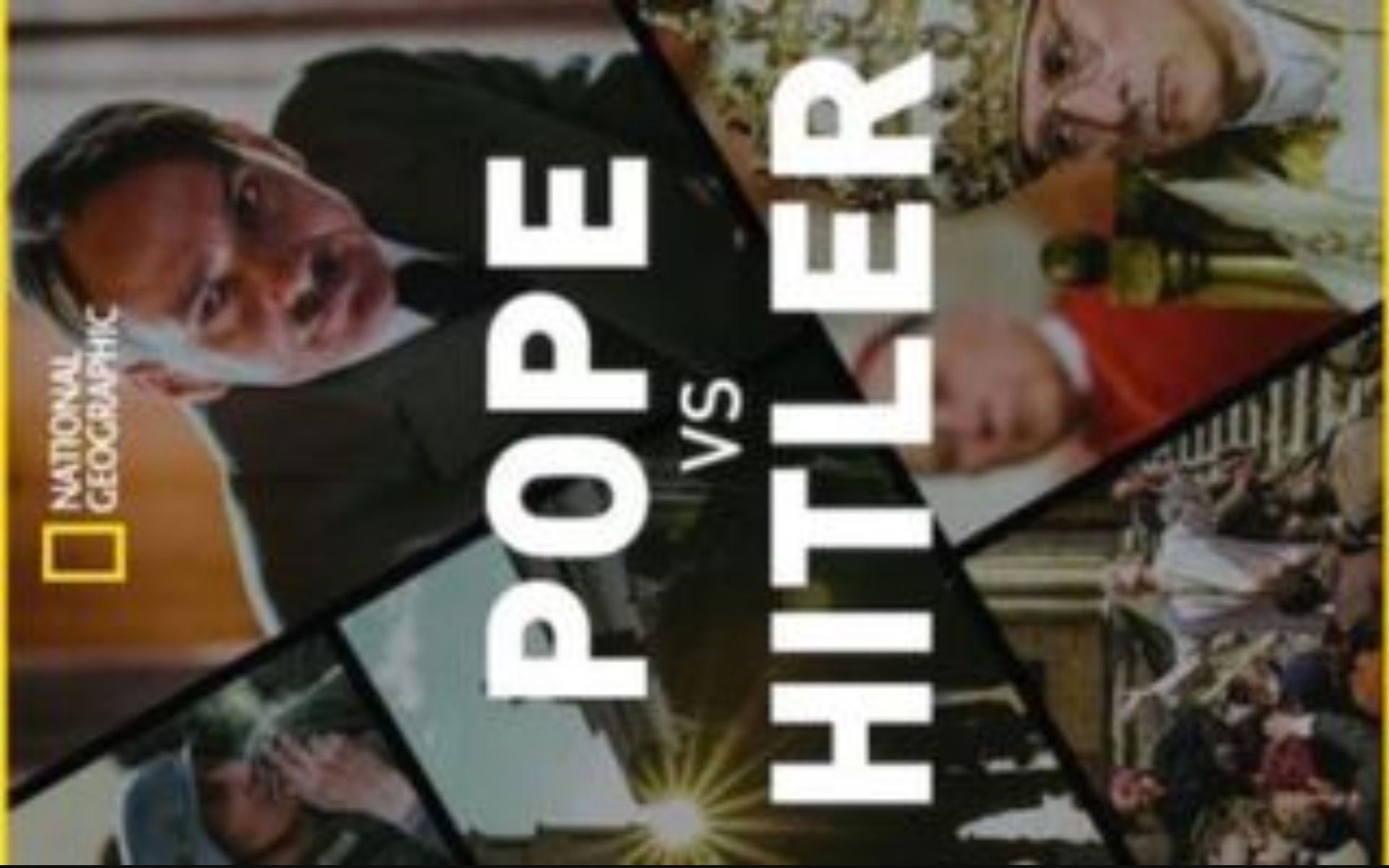 [图]【国家地理频道】教皇与希特勒 双语字幕 Pope Vs. Hitler (2016)