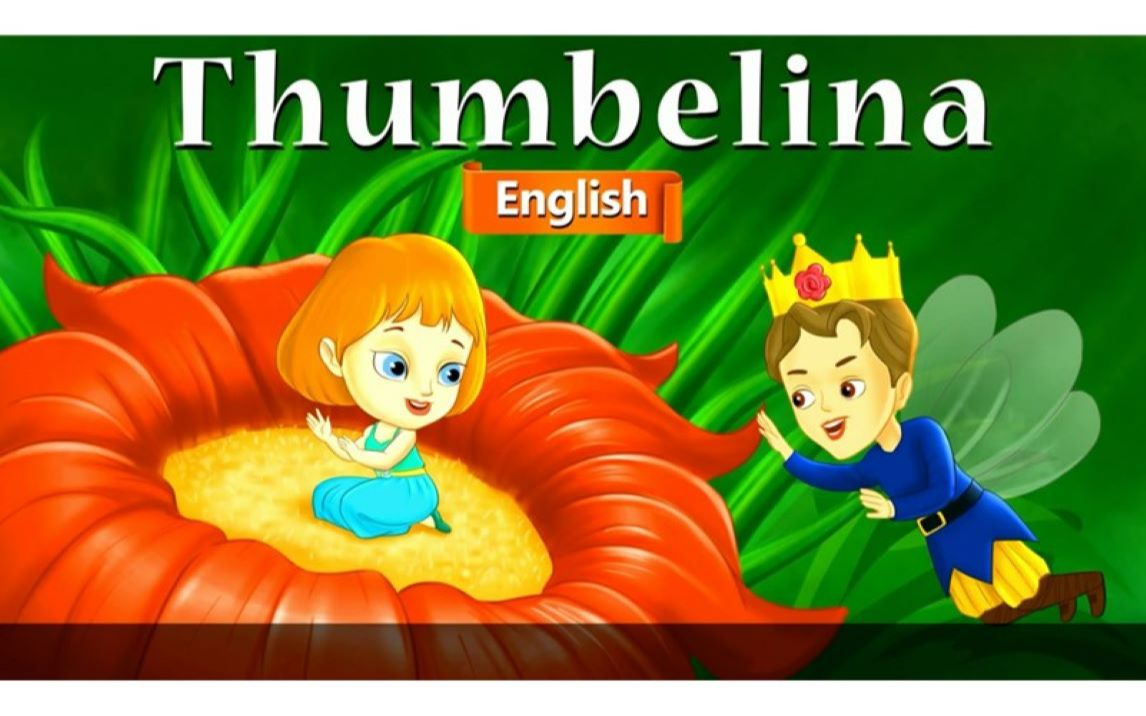 [图]【英语童话故事】Thumbelina 拇指女孩