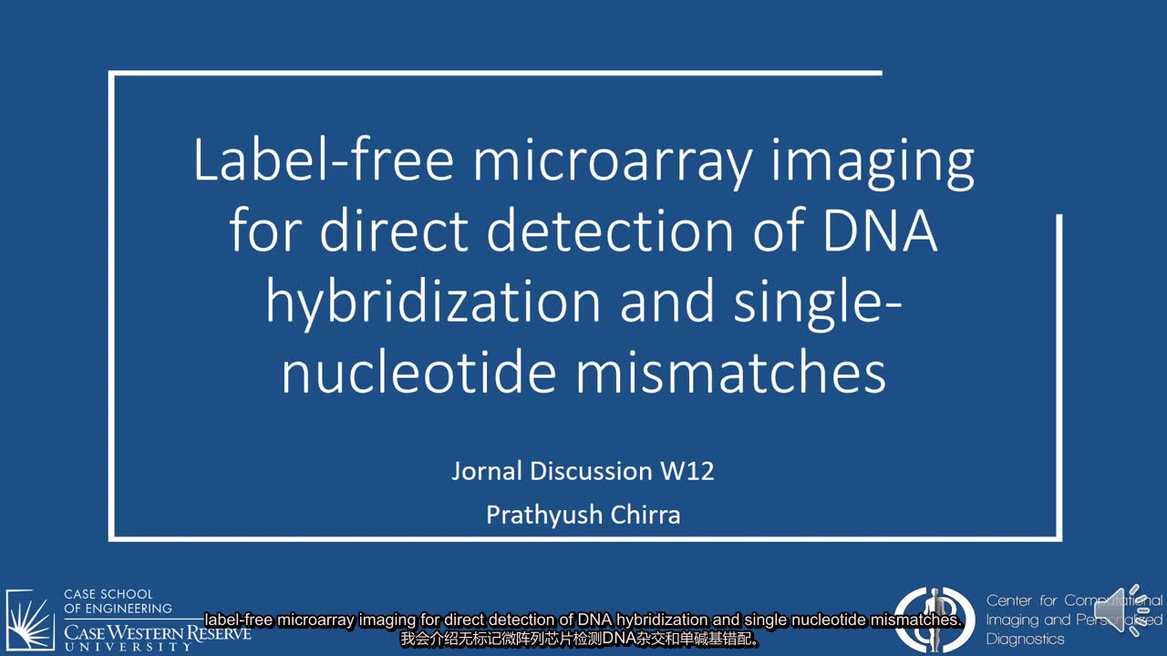 【DNA微阵列芯片文献汇报】<中英字幕>Label free microarray imaging for direct detection of DNA哔哩哔哩bilibili