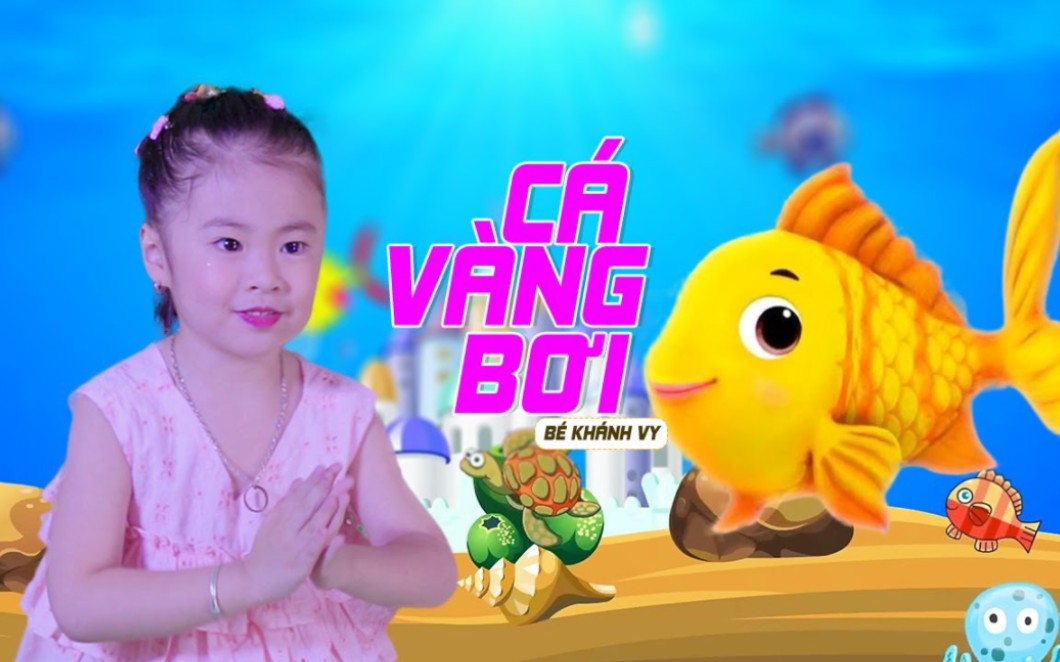 [图]CÁ VÀNG BƠI ♪ Bé KHÁNH VY【60帧】