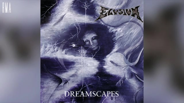 [图]Elysium - Dreamscapes (Full album HQ)死亡厄运