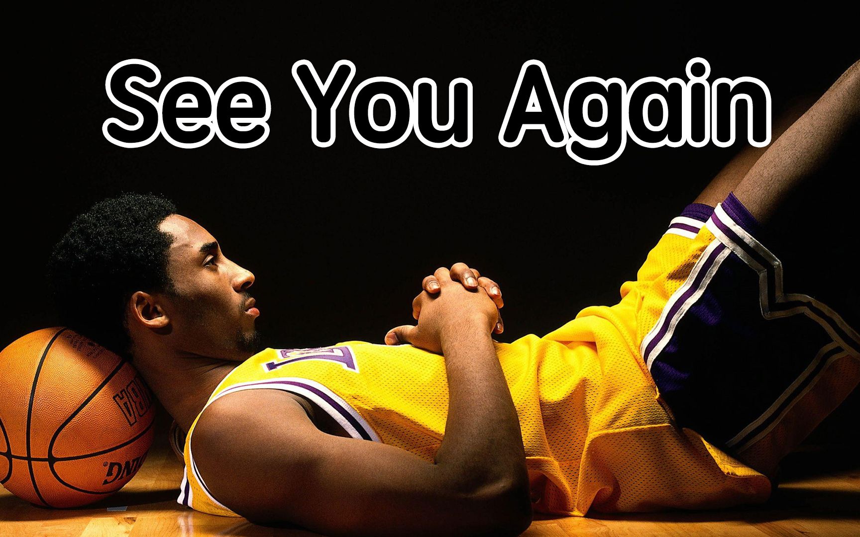 翻唱改编《see you again》,mamba forever!