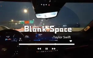 Download Video: 《Blank Space》-Taylor Swift-凯迪拉克CT6AKG