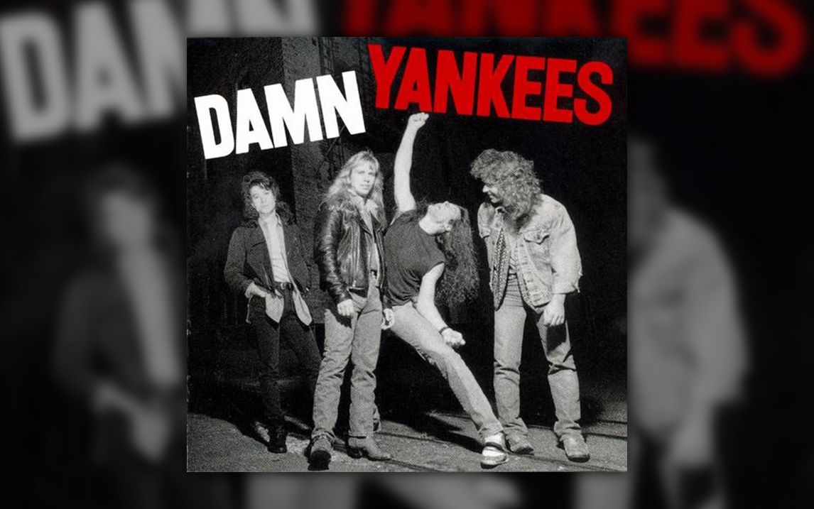 Damn Yankees 该死的杨基佬乐队  Coming Of Age 成年 1990 重金属 流行金属 硬摇滚哔哩哔哩bilibili