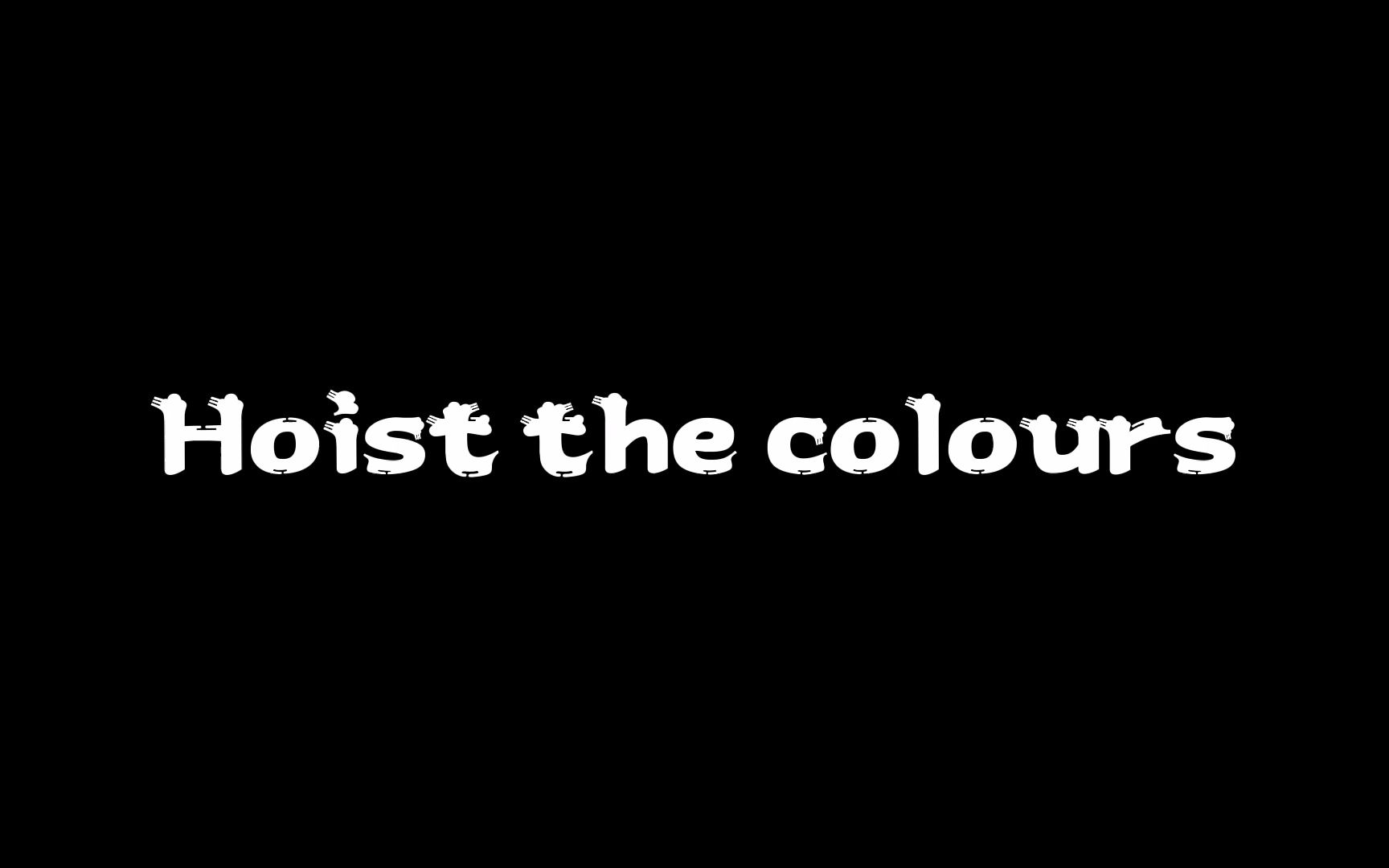 [图]【Hoist the colours】海盗之歌