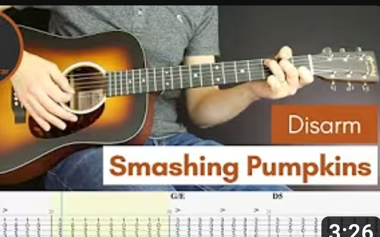 【吉他教程】Disarm  Smashing Pumpkins 动态吉他谱哔哩哔哩bilibili