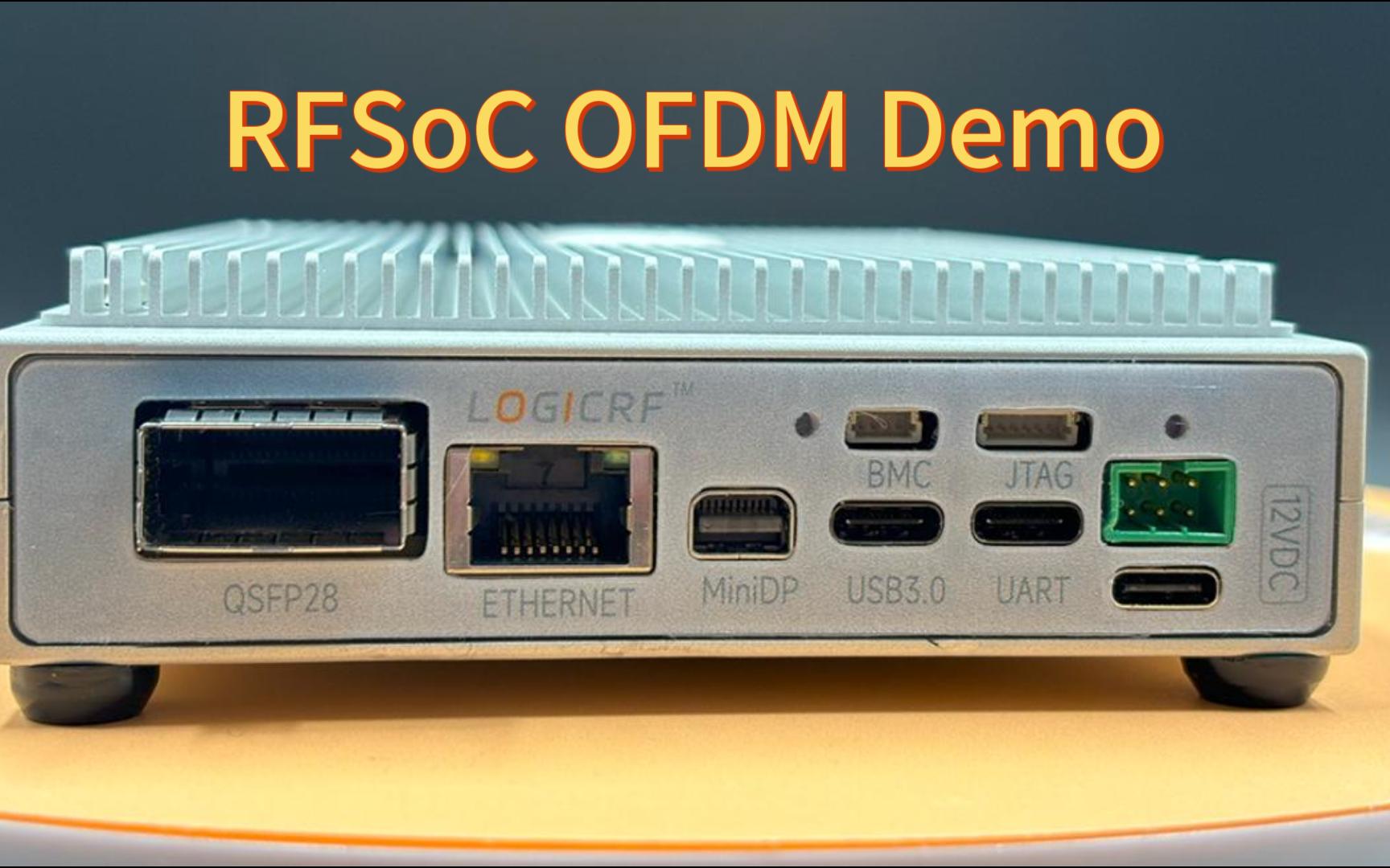 RFSoC OFDM Demo哔哩哔哩bilibili